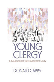 Young Clergy: A Biographical-Developmental Study book cover