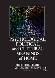Psychological, Political, and Cultural Meanings of Home book cover