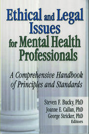 Ethical and Legal Issues for Mental Health Professionals: A Comprehensive Handbook of Principles and Standards book cover