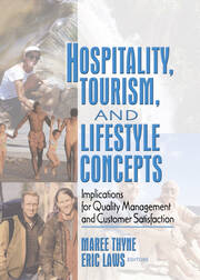 Hospitality, Tourism, and Lifestyle Concepts: Implications for Quality Management and Customer Satisfaction book cover