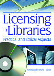 Licensing in Libraries: Practical and Ethical Aspects book cover