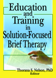 Education and Training in Solution-Focused Brief Therapy book cover