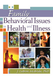 Family Behavioral Issues in Health and Illness book cover