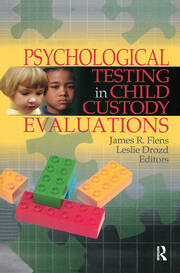 Psychological Testing in Child Custody Evaluations book cover