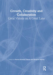 Growth, Creativity, and Collaboration: Great Visions on a Great Lake book cover