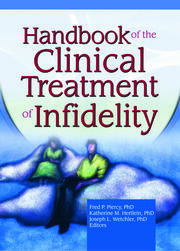Handbook of the Clinical Treatment of Infidelity book cover