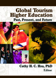 Global Tourism Higher Education: Past, Present, and Future book cover