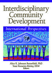 Interdisciplinary Community Development: International Perspectives book cover