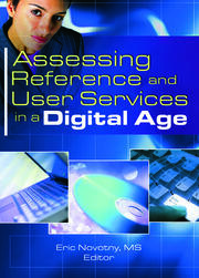 Assessing Reference and User Services in a Digital Age book cover