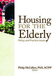 Housing for the Elderly: Policy and Practice Issues book cover