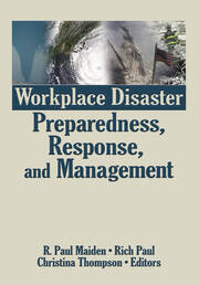 Workplace Disaster Preparedness, Response, and Management book cover
