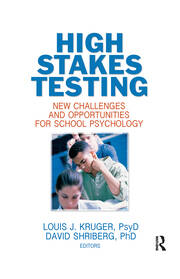 High Stakes Testing: New Challenges and Opportunities for School Psychology book cover