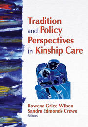 Tradition and Policy Perspectives in Kinship Care book cover