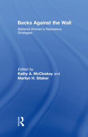 Backs Against the Wall: Battered Women's Resistance Strategies book cover