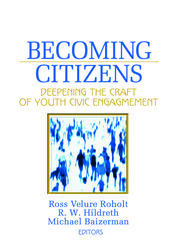 Becoming Citizens: Deepening the Craft of Youth Civic Engagement book cover