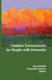 Outdoor Environments for People with Dementia book cover