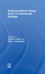 Evidence-Based Group Work in Community Settings book cover