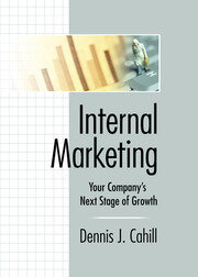 Internal Marketing: Your Company's Next Stage of Growth book cover