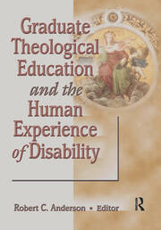 Graduate Theological Education and the Human Experience of Disability book cover