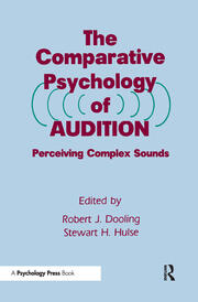 The Comparative Psychology of Audition: Perceiving Complex Sounds book cover