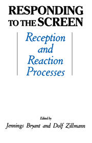 Responding To the Screen: Reception and Reaction Processes book cover