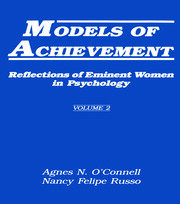 Models of Achievement: Reflections of Eminent Women in Psychology, Volume 2 book cover