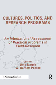 Cultures, Politics, and Research Programs: An International Assessment of Practical Problems in Field Research book cover