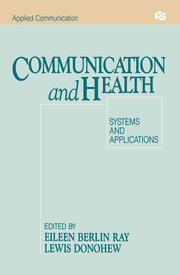Communication and Health: Systems and Applications book cover