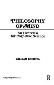 Philosophy of Mind: An Overview for Cognitive Science book cover