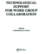 Technological Support for Work Group Collaboration book cover