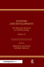 Systems and Development: The Minnesota Symposia on Child Psychology, Volume 22 book cover