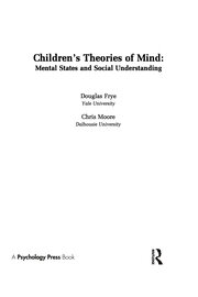 Children's Theories of Mind: Mental States and Social Understanding book cover