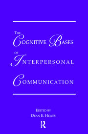 The Cognitive Bases of Interpersonal Communication book cover