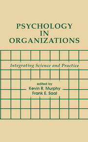 Psychology in Organizations: integrating Science and Practice book cover