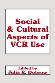 Social and Cultural Aspects of Vcr Use book cover