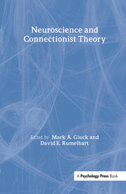 Neuroscience and Connectionist Theory book cover