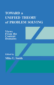 Toward a Unified Theory of Problem Solving: Views From the Content Domains book cover