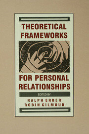 Theoretical Frameworks for Personal Relationships book cover