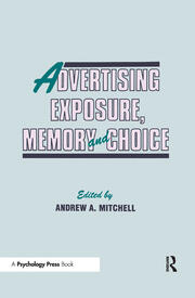 Advertising Exposure, Memory and Choice book cover
