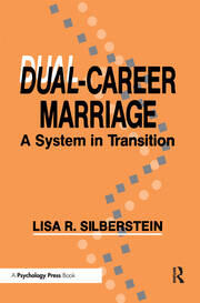 Dual-career Marriage: A System in Transition book cover