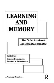 Learning and Memory: The Behavioral and Biological Substrates book cover