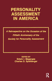 Personality Assessment in America: A Retrospective on the Occasion of the Fiftieth Anniversary of the Society for Personality Assessment book cover
