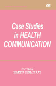 Case Studies in Health Communication book cover