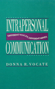 Intrapersonal Communication: Different Voices, Different Minds book cover