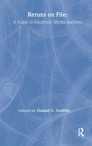 Reruns on File: A Guide To Electronic Media Archives book cover