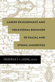 Career Development and Vocational Behavior of Racial and Ethnic Minorities book cover