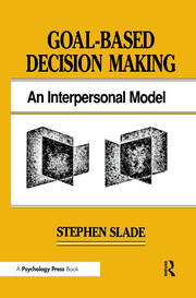 Goal-based Decision Making: An Interpersonal Model book cover