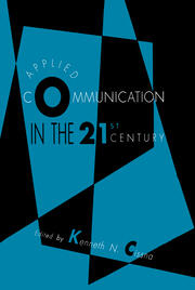 Applied Communication in the 21st Century book cover