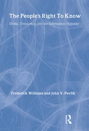 The People's Right To Know: Media, Democracy, and the Information Highway book cover
