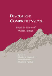 Discourse Comprehension: Essays in Honor of Walter Kintsch book cover